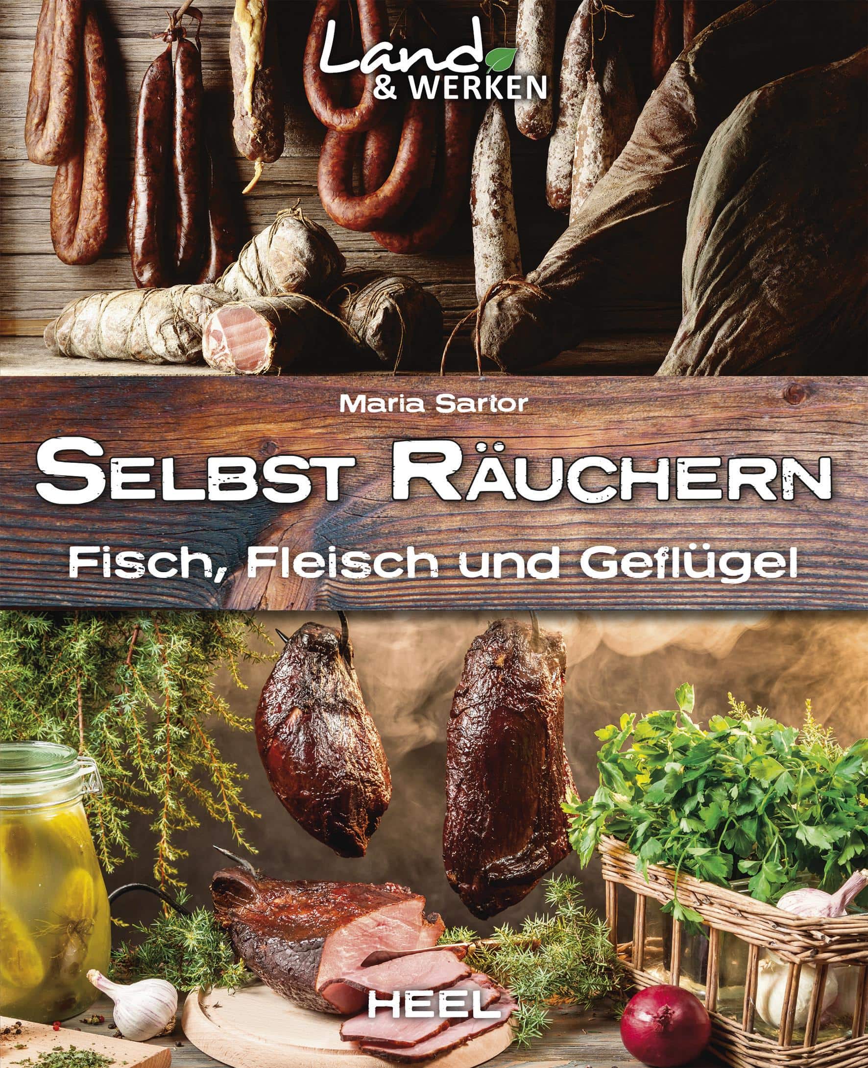 HEEL Verlag "Selbst räuchern. Fisch, Fleisch und Geflügel"